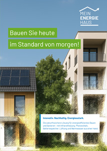 Das MeinEnergieHaus-Konzept für Neubau und Sanierung
